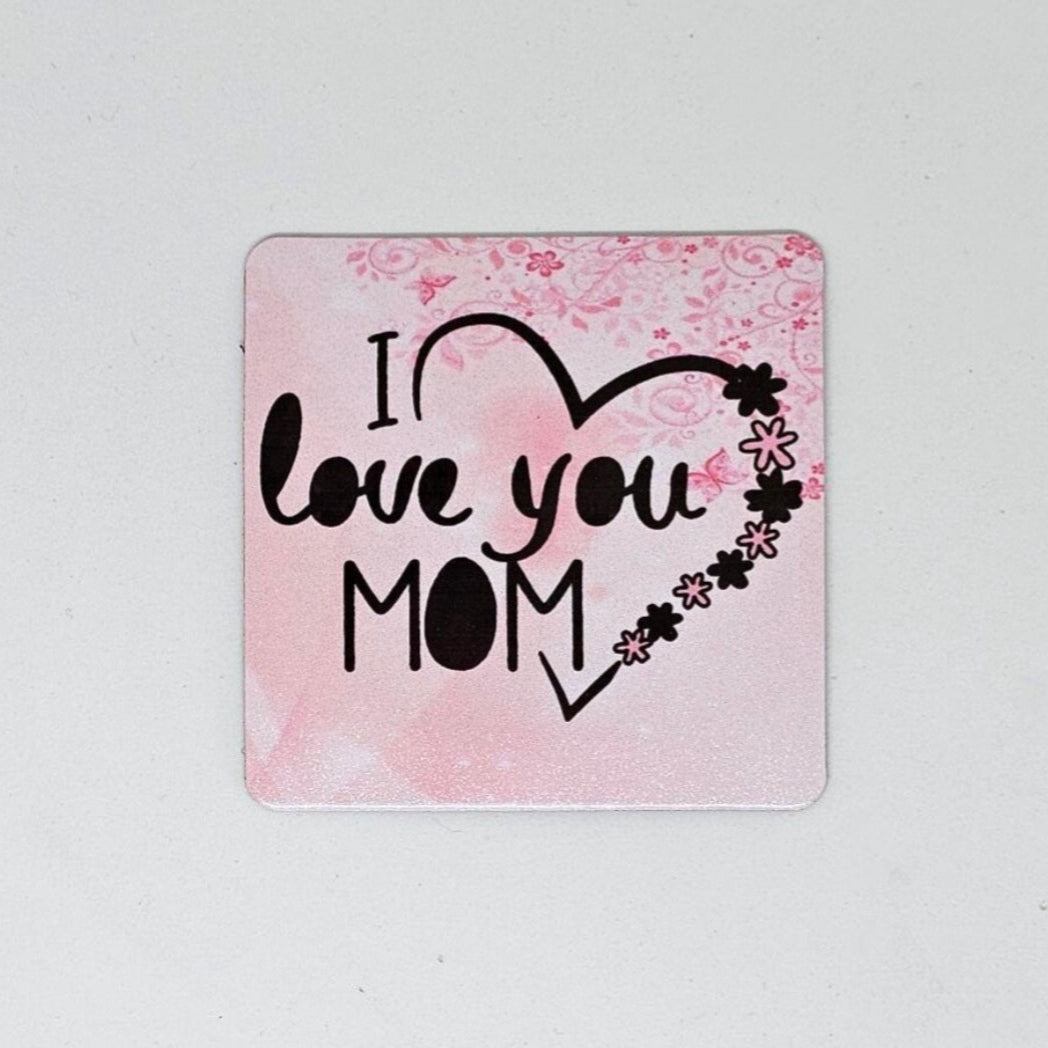 Magneet - I love you mom