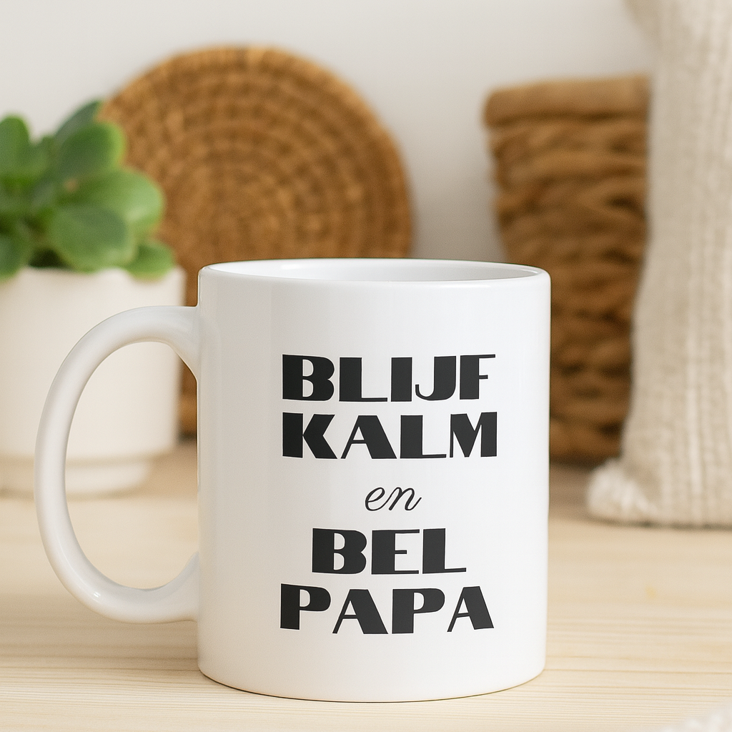 Mok - blijf kalm en bel papa - vaderdag