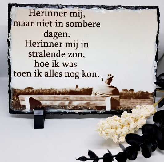 Leisteen met foto en tekst - herinner mij...