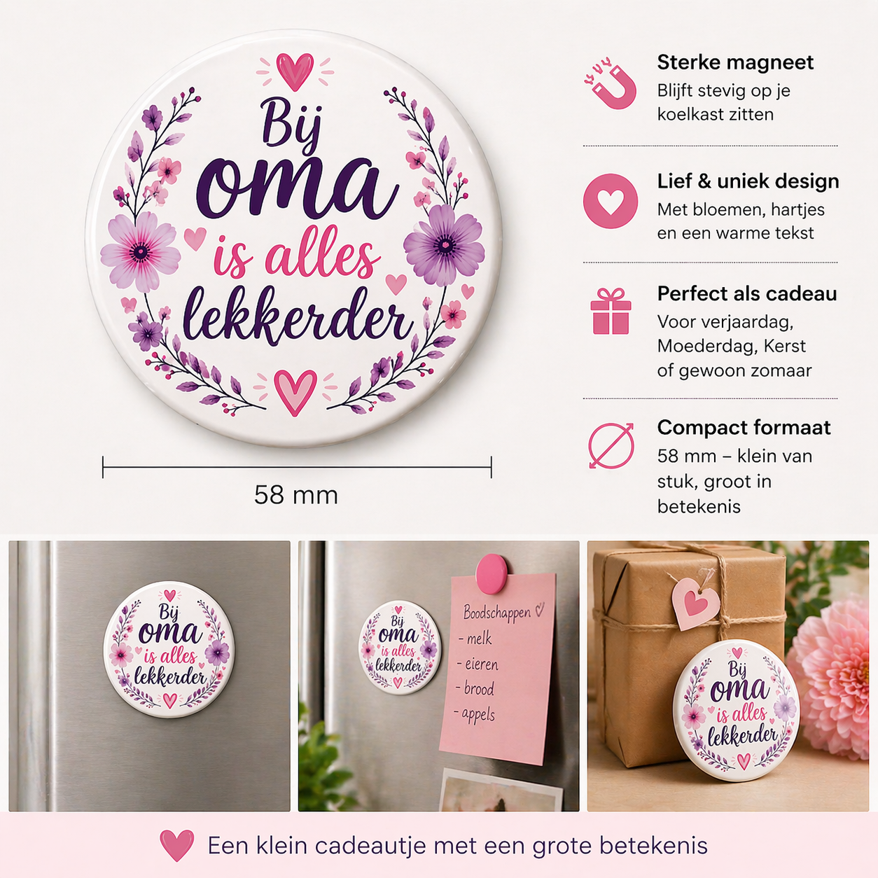 Koelkast magneet Bij oma is alles lekkerder – 58mm – Lief cadeau voor oma – Ronde magneet met bloemen design