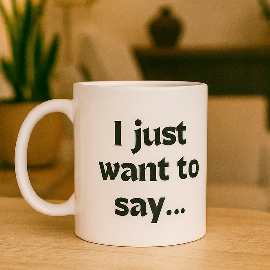 Mok - I just want to say...
