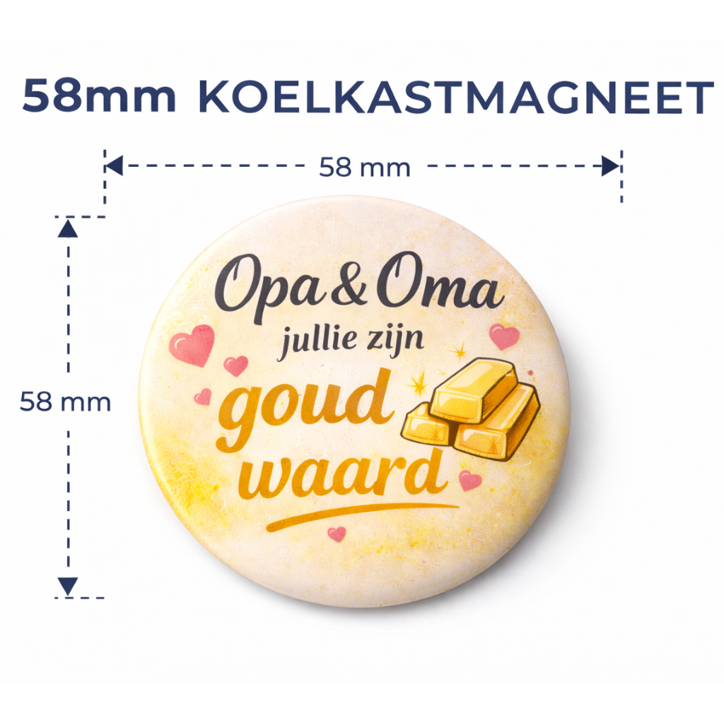 Koelkastmagneet Opa & Oma – Jullie zijn goud waard – 58 mm – Cadeau voor opa en oma – Lief cadeau grootouders