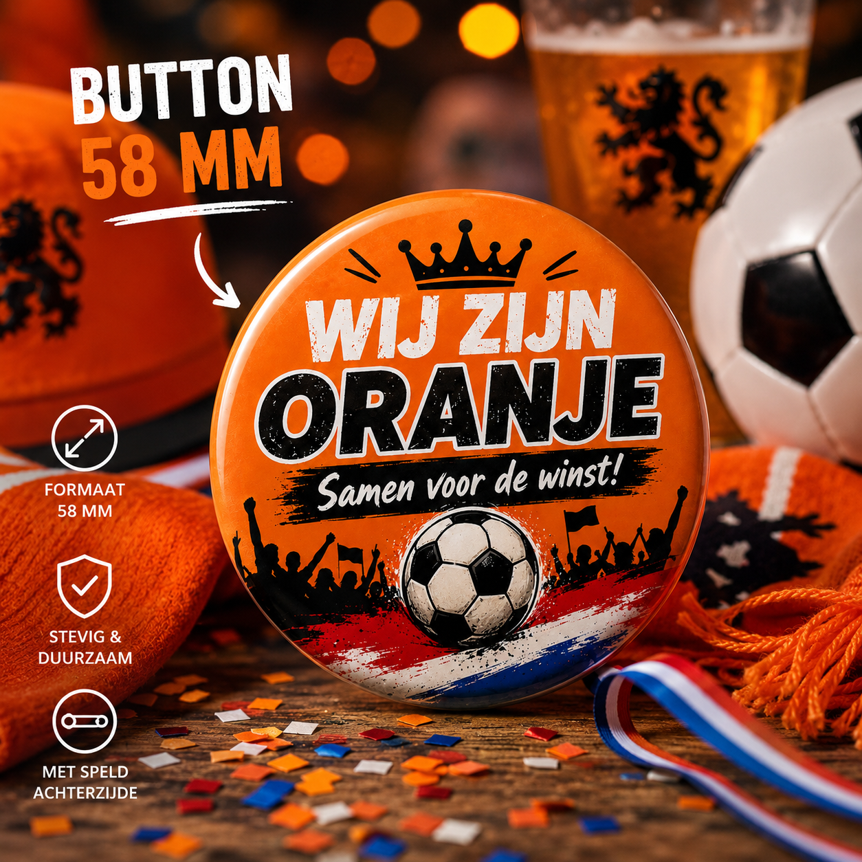 WK Oranje Button 58 mm sfeerfoto Nederland supporters
